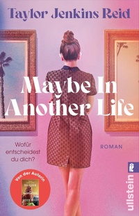 Enlarge image Cover: Maybe In Another Life - Ullstein eBooks