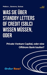 Abbildung von: Was Sie über Standby Letters of Credit (SBLC) wissen müssen, oder - epubli