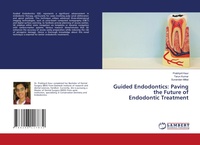 Enlarge image Cover: Guided Endodontics - LAP Lambert Academic Publishing