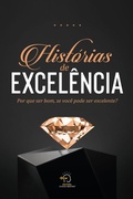 Cover: Hist&oacute;rias de excel&ecirc;ncia - Chave Mestra Editora