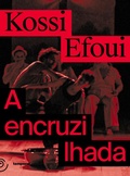 Cover: A encruzilhada - Temporal Editora