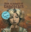 Cover: Mum Is Hooked On Chocolate - Bait