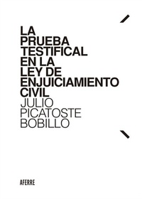 Abbildung von: La prueba testifical en la Ley de Enjuiciamiento Civil - Aferre Editor S.L.