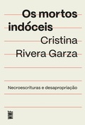 Cover: Os mortos ind&oacute;ceis - WMF Martins Fontes