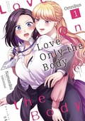 Cover: Love Only the Body Omnibus(1) - YURI HUB