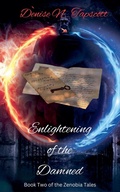 Cover: Enlightening of the Damned - Enchanted Flower Productions