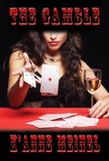 Cover: The Gamble - Shadoe Publishing