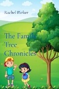 Cover: The Family Tree Chronicles - Rachel Parker