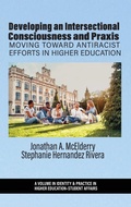 Cover: Developing an Intersectional Consciousness and Praxis - Information Age Publishing