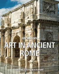 Abbildung von: Art History Art in ancient Rome - Parkstone International