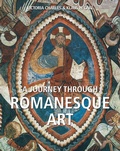 Cover: A journey through Romanesque art - Parkstone International