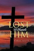 Cover: Lost Without Him - WP Lighthouse