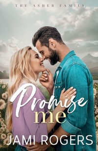 Enlarge image Cover: Promise Me - Jami Rogers