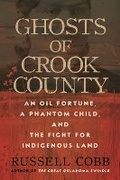 Cover: Ghosts of Crook County - Beacon Press
