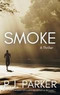 Cover: Smoke - Phillip John Parker
