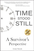 Cover: Time Stood Still: A Survivor's Perspective - Rustic Trail Productions LLC