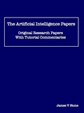 Cover: The Artificial Intelligence Papers - James V Stone