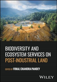 Abbildung von: Biodiversity and Ecosystem Services on Post-Industrial Land - Wiley