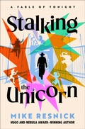 Cover: Stalking the Unicorn - Open Road Media Sci-Fi & Fantasy