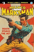 Cover: The Masked Marksman #3 - Popular Publications