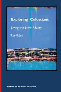 Enlarge image Cover: Exploring Colossians - Society of Biblical Literature
