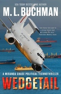 Cover: Wedgetail: a Political Technothriller (Miranda Chase, #15) - Buchman Bookworks, Inc.