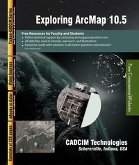 Enlarge image Cover: Exploring ArcMap 10.5 - Cadcim Technologies