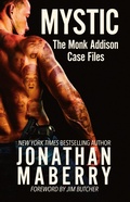 Cover: Mystic: The Monk Addison Case Files - WordFire Press