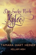 Cover: Die Suche nach Kylee (Kellam High) - Tamark Books
