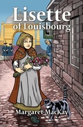 Cover: Lisette of Louisbourg - Bradan Press
