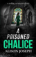 Cover: A Poisoned Chalice - Joffe Books Ltd