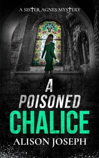 Enlarge image Cover: A Poisoned Chalice - Joffe Books Ltd