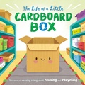 Cover: The Life of a Little Cardboard Box - Igloo Books
