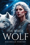 Cover: The White Wolf - GHOSTWRITY