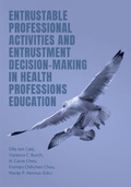 Cover: Entrustable Professional Activities and Entrustment Decision-Making in Health Professions Education - Ubiquity Press Ltd