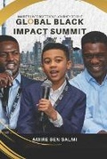 Cover: Amire's Unforgettable Journey at the Global Black Impact Summit - I Am Publishing
