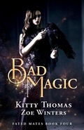 Cover: Bad Magic, Fated Mates Book 4 - Kitty Thomas