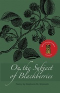 Cover: On the Subject of Blackberries - Raw Dog Screaming Press