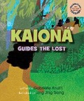 Cover: Kaiona Guides the Lost - Beachhouse Publishing