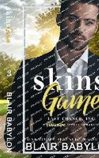Enlarge image Cover: Skins Game - Malachite Publishing LLC