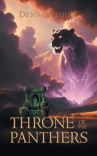 Enlarge image Cover: Throne of the Panthers - 2020 LITERARY GROUP LLC