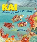 Cover: Kai the Honu Who Made a New Friend - Mutual Publishing