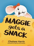 Cover: Maggie Gets A Snack - PoppaDoc Press