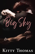 Cover: Big Sky - Kitty Thomas