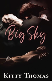 Enlarge image Cover: Big Sky - Kitty Thomas