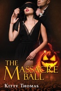 Cover: The Massacre Ball (Brian and Mina's Holiday Hits, #3) - Kitty Thomas