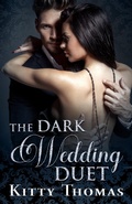 Cover: The Dark Wedding Duet - Kitty Thomas