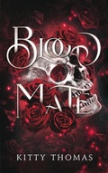 Cover: Blood Mate - Kitty Thomas