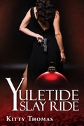 Cover: Yuletide Slay Ride - Kitty Thomas