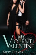 Cover: My Violent Valentine - Kitty Thomas